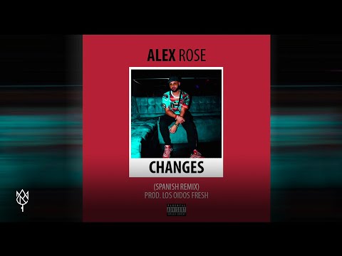 Video Changes (Remix) de Alex Rose xxxtentacion