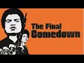 The Final Comedown | FULL MOVIE | 18+ Drama Starring Billy Dee Williams