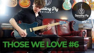 Video thumbnail for THOSE WE LOVE: ERNIE BALL USA Music Man Axis Floyd - Episode #6 Squealing Pig Guitars by Squealing Pig Guitars