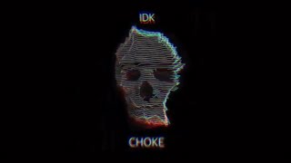 Choke | 1 hour loop | I DONT KNOW HOW BUT THEY FOUND ME