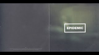 Epidemic - Walk Away (Single)[Lyrics]