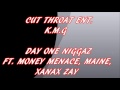 Money Menace ft. Maine, Xanax Zay- Day 1 Niggaz ...