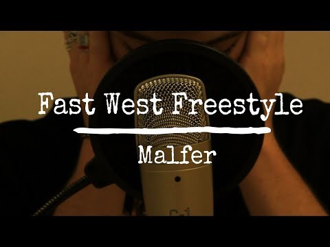 MALFER - FAST WEST FREESTYLE [prod. Albert J]