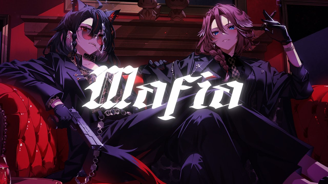 マフィア(Mafia)/ 黒上フブキ×鷹嶺ルイ(cover)