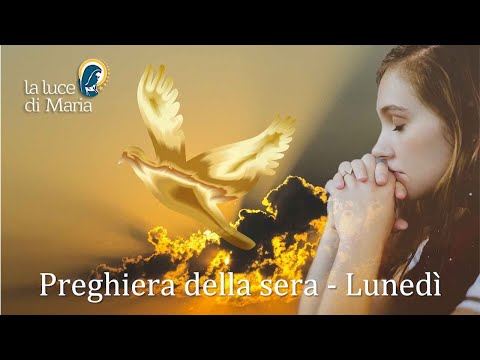 Preghiera della sera 30 Maggio 2022