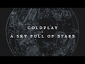 Coldplay Sky Full Of Stars OFFICIAL Instant Party TRAP REMIX