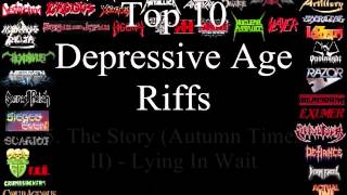 Depressive Age Top 10 Riffs