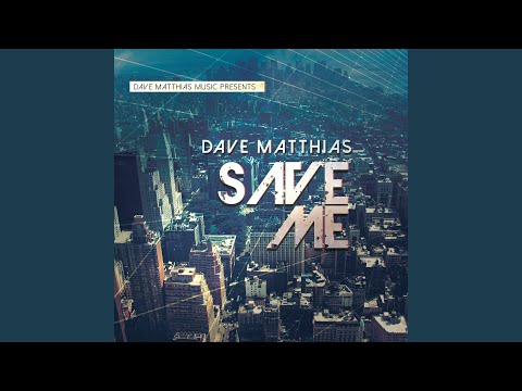 Save Me (Edit)