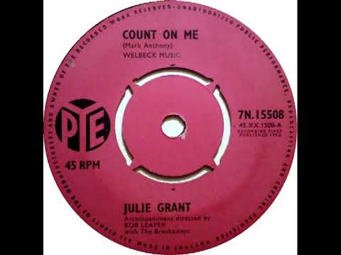 UK New Entry 1963 (65) Julie Grant - Count On Me