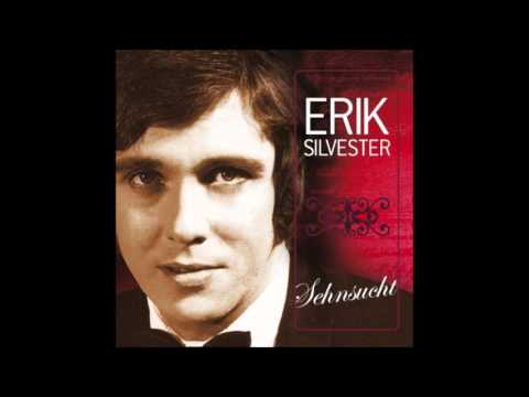 Erik Silvester - Du liebst nur einmal