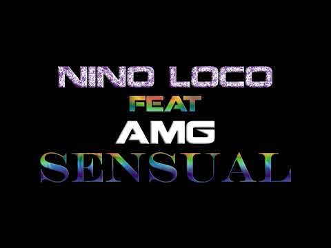 NINO // FEAT // AMG // SENSUAL (2018)