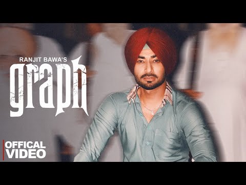Graph Ranjit Bawa | Ds Kithe Khaju Jatt Mar Goriye Ni Ek Rabb Duja Yaar Khade Ne | New Punjabi Songs