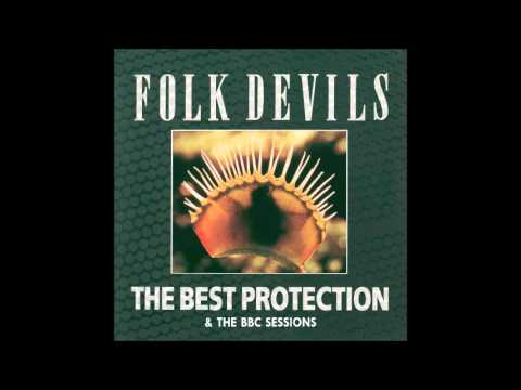 Folk Devils - Peel Session 1984