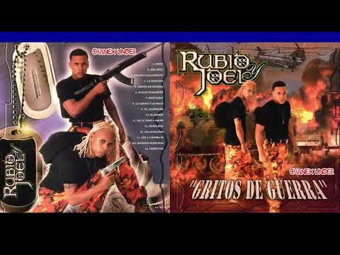 Rubio & Joel - Gritos De Guerra