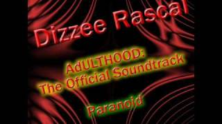 Dizzee Rascal - Paranoid
