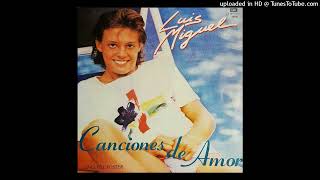 Luis Miguel / Canciones De Amor / 12. Lo Leí En Tu Diario
