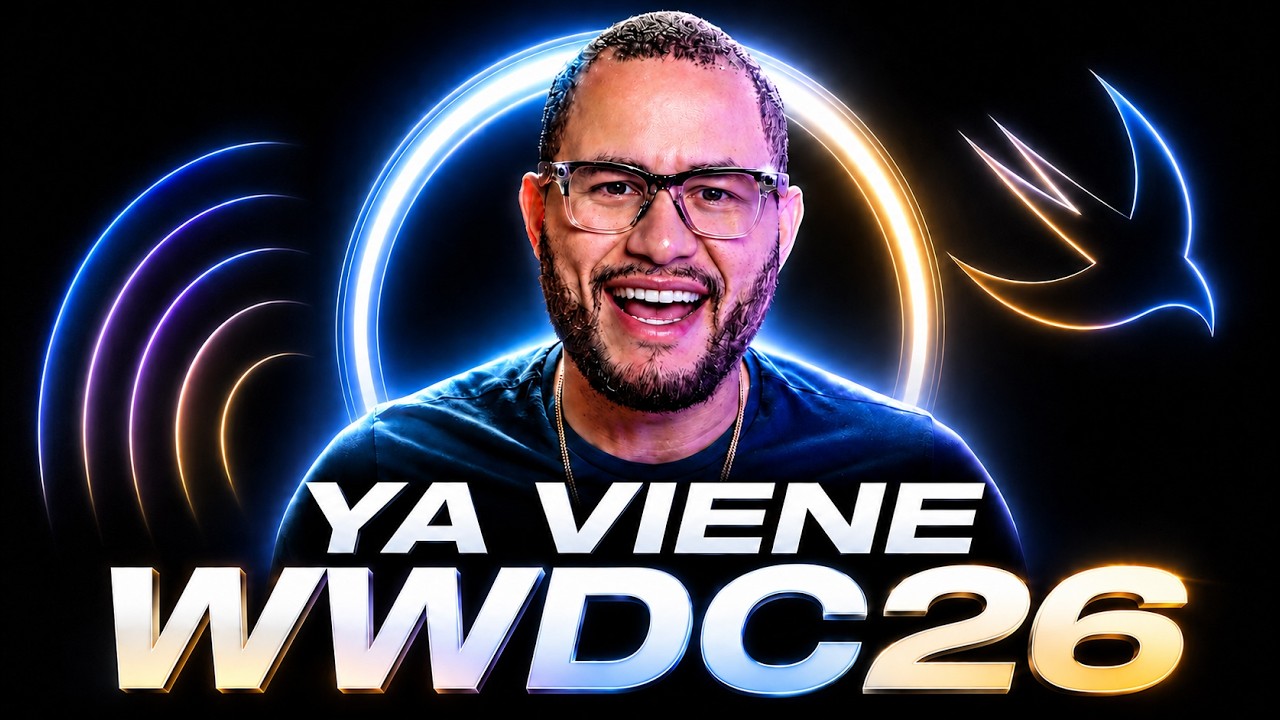 WWDC26 UN ANTES Y UN DESPUÉS !