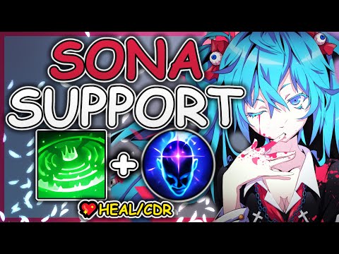 💖😍 **NEW SONA REWORK** CRAZY SONA HEALING WITH THE CDR SSS BUILD ! - League of Legends & Chill ☕