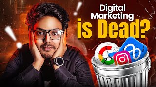 End of Digital Marketing?