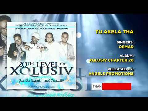 12 TU AKELA THA | OEMAR | XQLUSIV VOL 20 | ANGELS PROMOTIONS