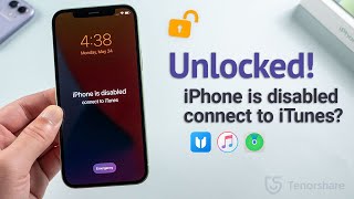 iPhone is Disabled Connect to iTunes? 3 Quick Fixes for 2024!