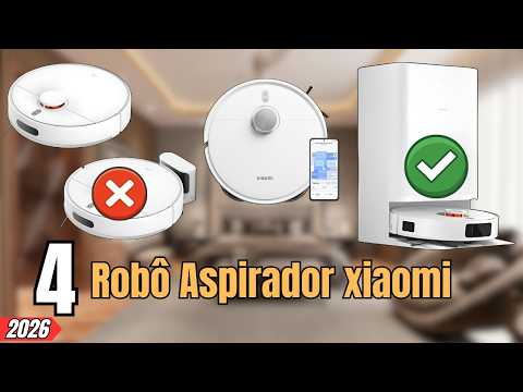 TOP 4 Robô Aspirador Xiaomi: NÃO COMPRE Sem Ver Isso! (Custo Benefício REAL)