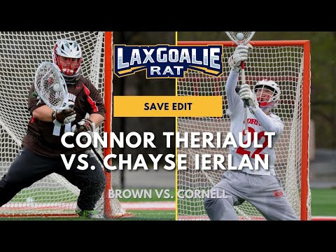 Connor Theriault (Brown) vs. Chayse Ierlan (Cornell) - College Lacrosse Goalie Save Edit - April 23