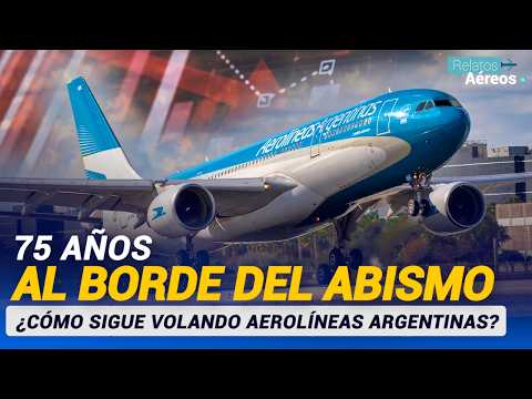PRIVATIZED, SCAMMED AND RESCUED: THE ENDLESS CYCLE OF AEROLÍNEAS ARGENTINAS