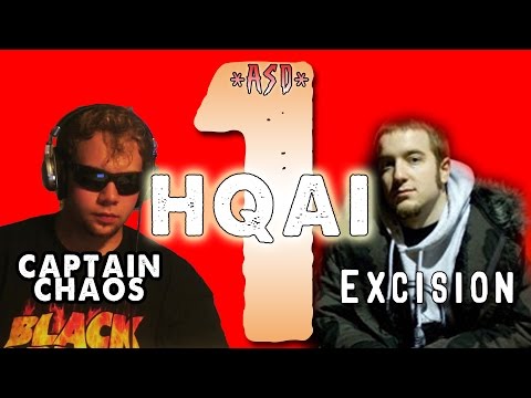 The High Quality Audio Initiative (HQAI) EP.1. ft. Existence VIP - Excision w/Captain Chaos