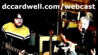 Everything Is Good For You (Crowded House cover) from DC Cardwell  webcast