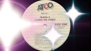 Trans X - Living On Video (ATCO Records 1981)