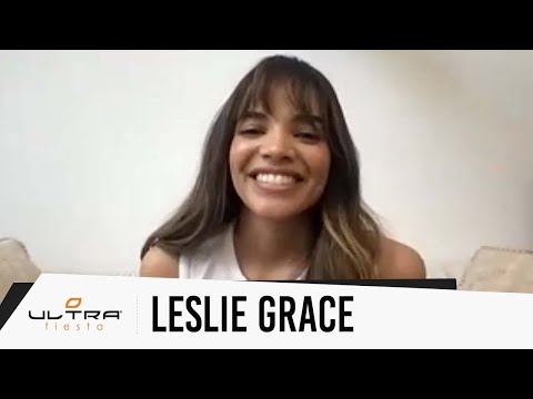 Entrevista Leslie Grace: colaboración con Boza "Como La Primera Vez" y mas