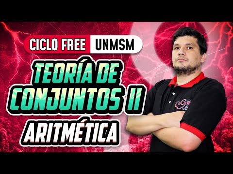 Teoría de Conjuntos II 🧮 Aritmética [CICLO FREE]