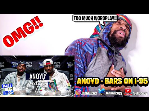 LYRICISM OUT OF THIS WORLD!!! FIRST TIME HEARING Anoyd Bars On I-95 Freestyle (REACTION)