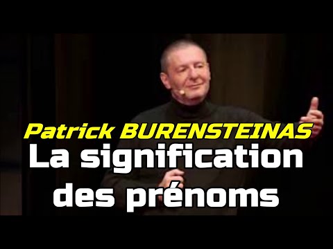 Patrick BURENSTEINAS - La signification de vos prénoms avec la langue des oiseaux. Alchimie