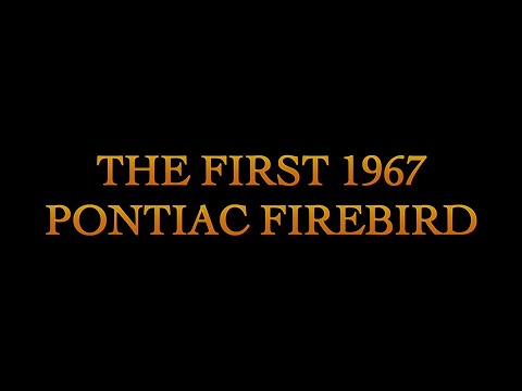 The First Firebird | First Camaro Research