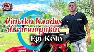 Download lagu Dansa Fox 2026 || CintaKu Kandas Di Rerumputan || EBIET G. ADE || Cover_ Egi Kolo mp3