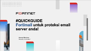 #QUICKGUIDE CONFIGURATIONS | ADVANCED PROTECTION AGAINST THE FULL SPECTRUM OF EMAIL BORNE THREATS