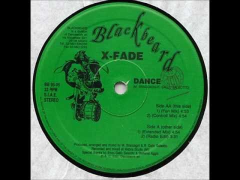 x-fade - dance ( extended mix )