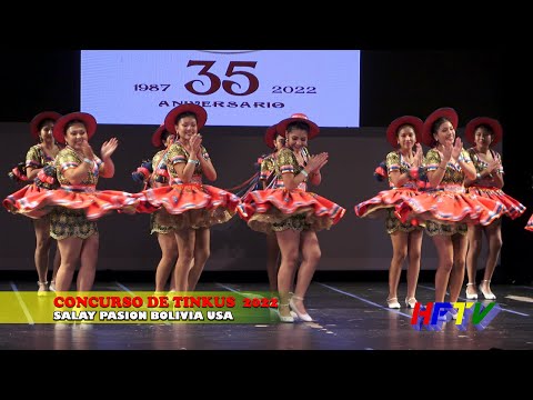 Salay Pasión Bolivia USA - Concurso de Tinkus 2022