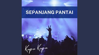 Download lagu Sepanjang Pantai mp3 Download lagu Sepanjang Pantai mp3