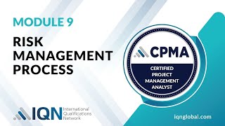 Mastering the Risk Management Process CPMA module