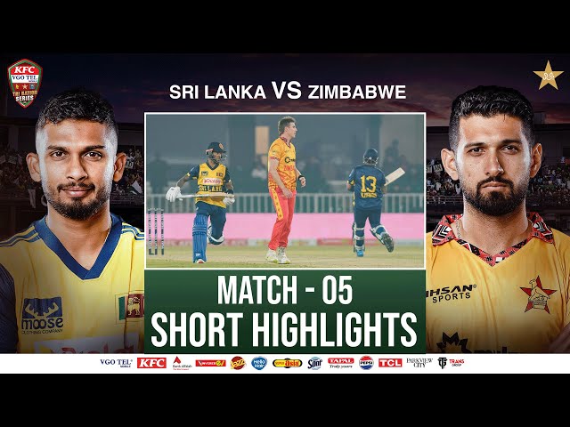Short Highlights | Sri Lanka vs Zimbabwe | Match 05 | Tri Nation Series | PCB | M2T1U