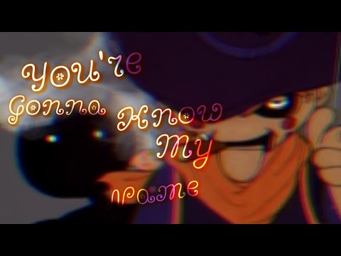 【Nightcore】You're Gonna Know My Name