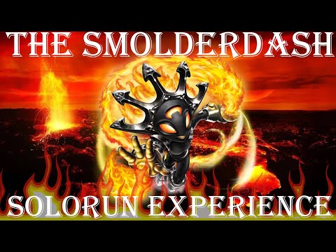The Smolderdash SoloRun Experience!!