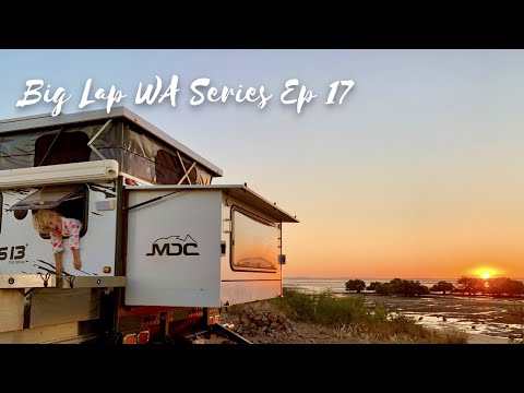 E17 | The Big Lap of WA - Point Samson/Karratha/Dampier