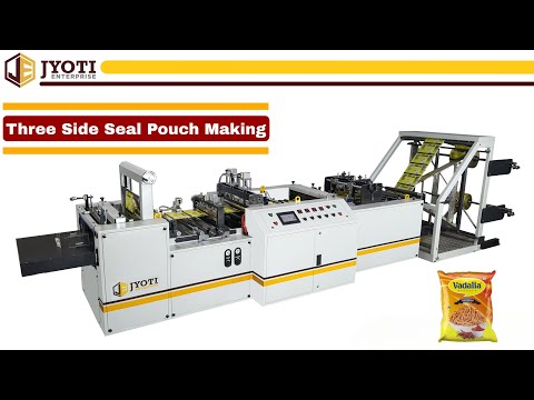 THREE SIDE SEAL POUCH MAKING MACHINE.