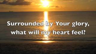 MercyMe - I Can Only Imagine (lyrics)