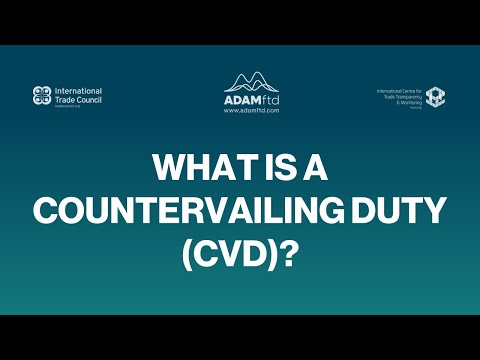 What Is a Countervailing Duty (CVD)? | Trade Subsidy Tariff Explained