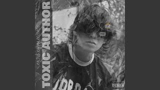 Toxic Author Music Video